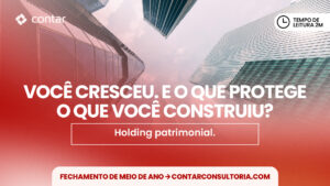 Você cresceu. E o que protege o que você construiu?